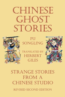 Chinese Ghost Stories - Strange Stories from a Chinese Studio Paperback Soul Care Publishing