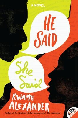 He Said, She Said Paperback Amistad Books for Young Readers