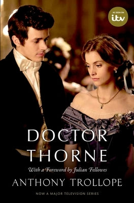 Doctor Thorne: The Chronicles of Barsetshire Paperback Oxford University Press, USA
