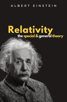 Relativity The Special and General Theory Paperback Ockham Publishing