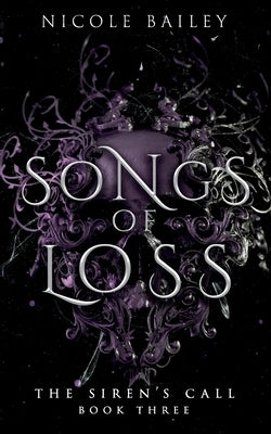 Songs of Loss Paperback Independently Published