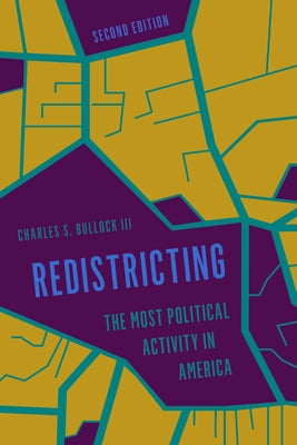 Redistricting: The Most Political Activity in America Paperback Rowman & Littlefield Publishers