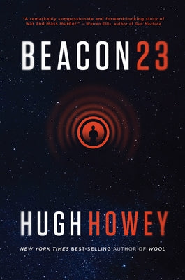 Cover art for the novel Beacon 23 by Harper Voyager, featuring futuristic cityscape and glowing beacon in a science fiction setting.