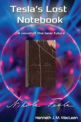 Tesla's Lost Notebook Paperback Big Picture