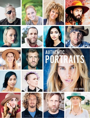 Authentic Portraits: Searching for Soul, Significance, and Depth Paperback Rocky Nook