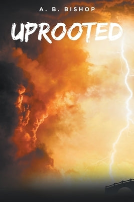Uprooted Paperback Fulton Books