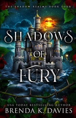 Shadows of Fury Paperback Independently Published