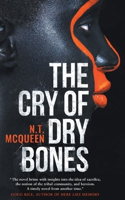 The Cry of Dry Bones Paperback N.T. McQueen