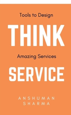 Think Service Paperback Notion Press