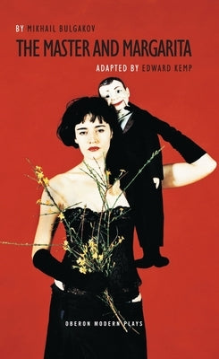 The Master and Margarita Paperback Bloomsbury Publishing PLC