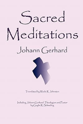 Sacred Meditations Paperback Magdeburg Press
