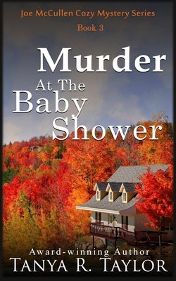 Murder At The Baby Shower Paperback Independently Published