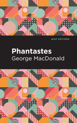 Phantastes Paperback Mint Editions
