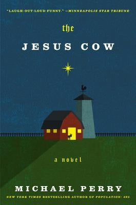 The Jesus Cow Paperback Harper Perennial