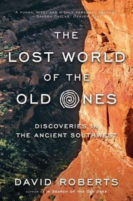 Paperback book titled "The Lost World of the Old Ones" by W. W. Norton & Company, featuring a cover with ancient southwestern illustrations.