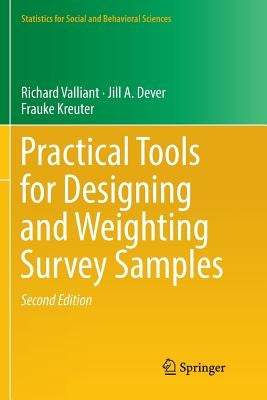 Practical Tools for Designing and Weighting Survey Samples Paperback Springer