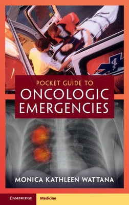 Pocket Guide to Oncologic Emergencies Paperback Cambridge University Press