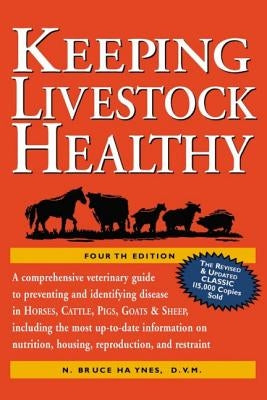 Keeping Livestock Healthy Paperback Storey Publishing