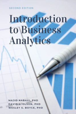 Introduction to Business Analytics, Second Edition Business Expert Press