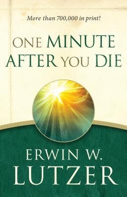 Paperback of "One Minute After You Die" by Moody Publishers, showing the book cover with title and author details.