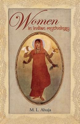 Women in Indian Mythology Paperback Rupa Publications India