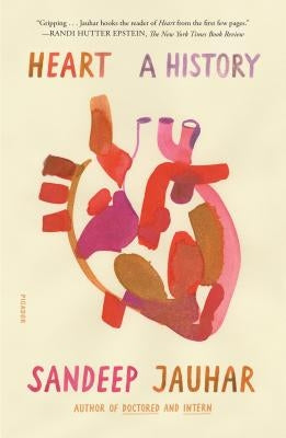 Heart: A History Picador USA