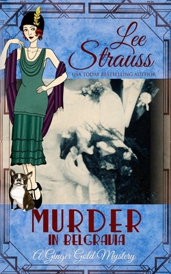 Murder in Belgravia: a cozy historical 1920s mystery La Plume Press