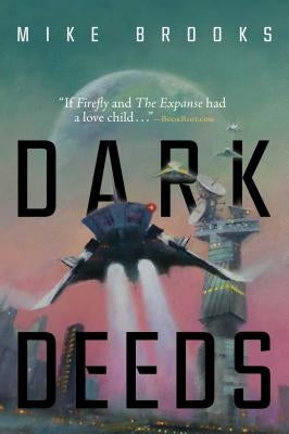 Dark Deeds, 3 Paperback Gallery / Saga Press