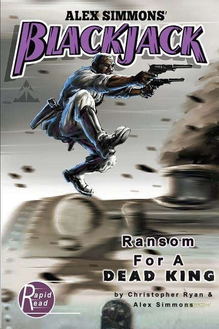 Blackjack: Ransom For A Dead King Paperback Createspace Independent Publishing Platform