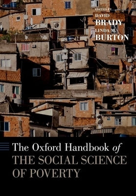 The Oxford Handbook of the Social Science of Poverty Paperback Oxford University Press, USA