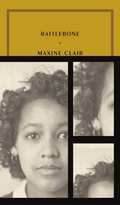 Paperback edition of Rattlebone by McNally Editions, featuring the book cover with bold title and artistic design.