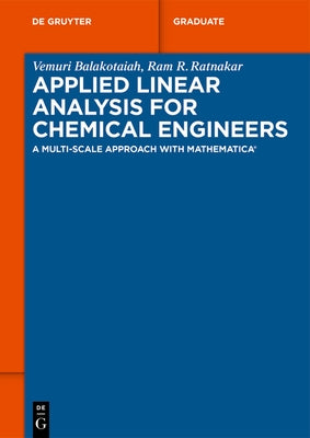Paperback of Applied Linear Analysis for Chemical Engineers by de Gruyter, featuring a cover with technical diagrams and text.