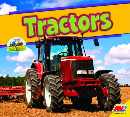 Tractors Paperback Av2