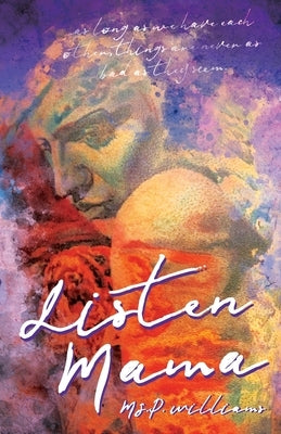Listen Mama Paperback Souls Take Flight