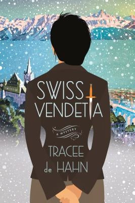 Swiss Vendetta Paperback Minotaur Books