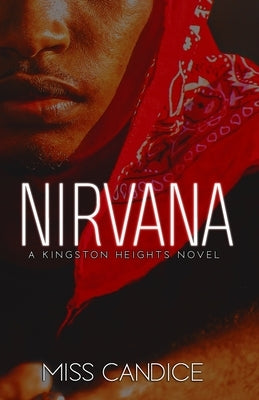 Nirvana: A Kingston Heights Novel Paperback Independently Published
