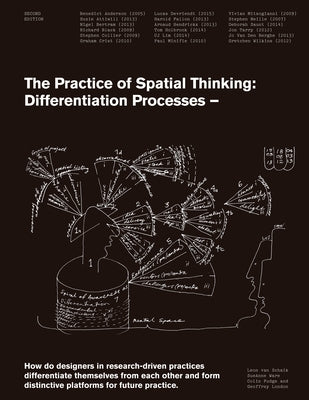The Practice of Spatial Thinking: Differentiation Processes Paperback Actar