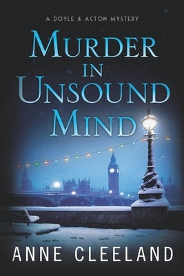 Murder in Unsound Mind: Doyle & Acton #13 Bowser