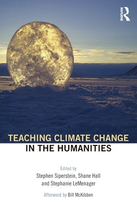Teaching Climate Change in the Humanities Paperback Routledge