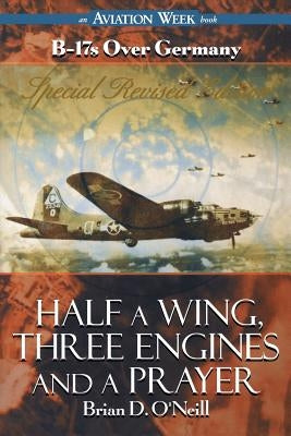 Half a Wing, Three Engines and a Prayer Paperback McGraw-Hill Companies