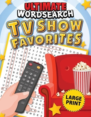 Ultimate Word Search TV Show Favorites Paperback Fox Chapel Publishing