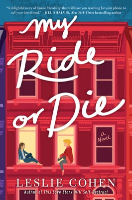 My Ride or Die William Morrow & Company