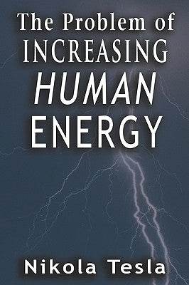 Problem of Increasing Human Energy Paperback www.bnpublishing.com