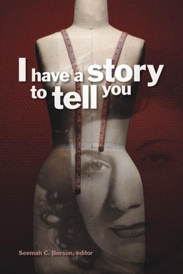 I Have a Story to Tell You Paperback Wilfrid Laurier University Press