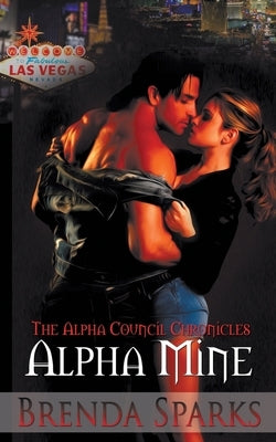 Alpha Mine Paperback Wild Rose Press