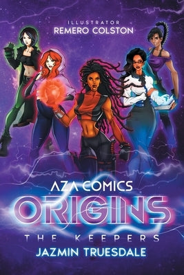 Aza Comics The Keepers: Origins (Cyberpunk Edition) Paperback Aza Comics