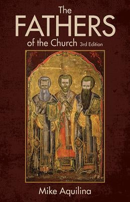 Paperback book titled "The Fathers of the Church" by Our Sunday Visitor, featuring a cover image with religious artwork.