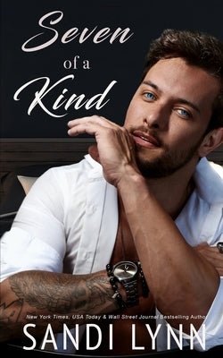 Seven of a Kind: Kind Brothers Series, Book 8 Paperback Independently Published