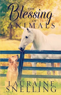 The Blessing of Animals Paperback Independently Published