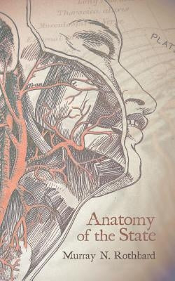 Anatomy of the State Paperback www.bnpublishing.com